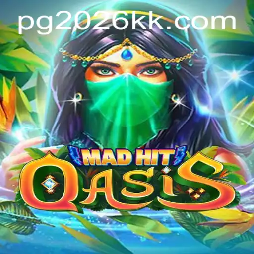 MadHitOasis: Exploring the New Horizons of Gaming in 2026