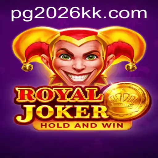 Discovering RoyalJoker: Unveiling the 2026kk Revolution in Gaming